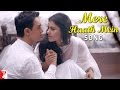 Mere Haath Mein - Deleted Song - Fanaa 