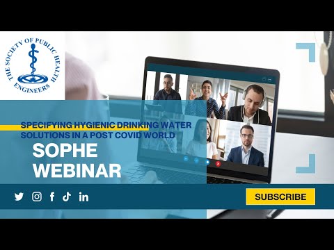 SoPHE Webinar: Specifying hygienic drinking water solutions in a post Covid world