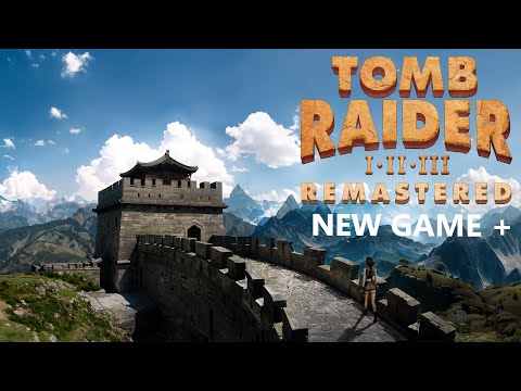 Floating Islands New Game+ | Tomb Raider II Remastered!