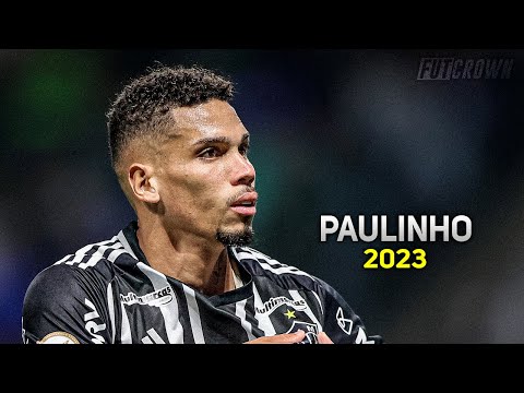 Paulinho 2023 ● Atlético Mineiro ► Amazing Skills, Goals & Assists | HD
