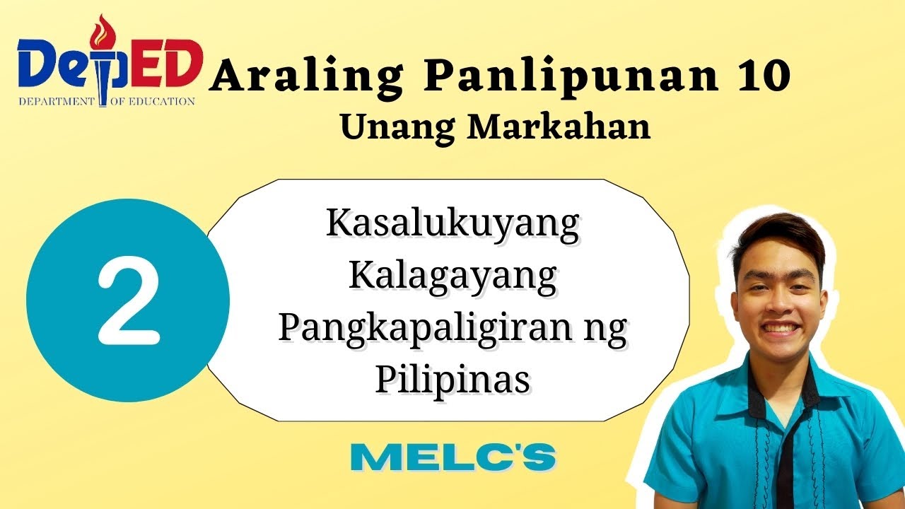 2. Kasalukuyang Kalagayang Pangkapaligiran ng Pilipinas | Araling Panlipunan 10 | Ikalawang Linggo