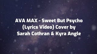 Download lagu AVA MAX - SWEET BUT PSYCHO (Lirik) Cover by Sarah Cothran & Kyra Angle mp3 Download lagu AVA MAX - SWEET BUT PSYCHO (Lirik) Cover by Sarah Cothran & Kyra Angle mp3