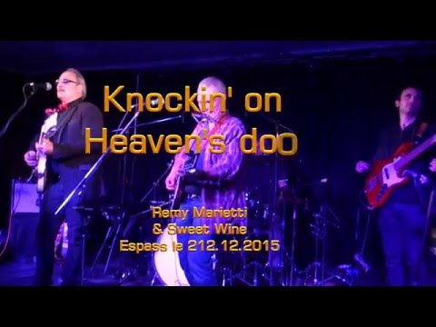 "Knocking on Heaven's door" live cover