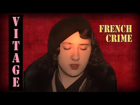 Paris 1930s - Murderous Females - Vintage Crime - Violette Noziere