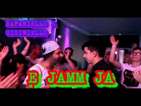 Rafaniello & Giginiello - JAMM JA (OFFICIAL VIDEO)