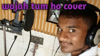 Wajah tum ho cover