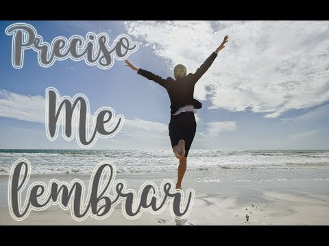 Preciso Me Lembrar - Comunidade Católica Colo de Deus