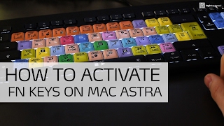 How to active FN keys on Mac ASTRA