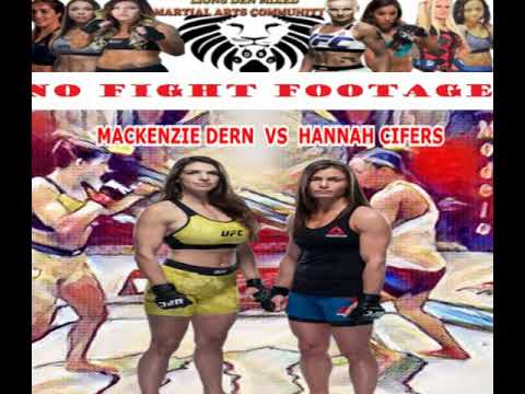UFC FIGHT NIGHT MACKENZIE DERN VS HANNAH CIFERS POST FIGHT ANALYSIS