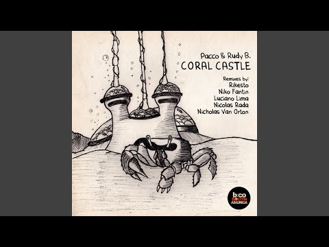 Coral Castle (Nicholas Van Orton Remix)