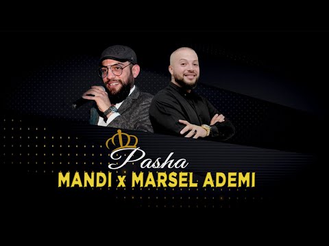 Mandi ft. Marsel Ademi - Pasha (Audio)