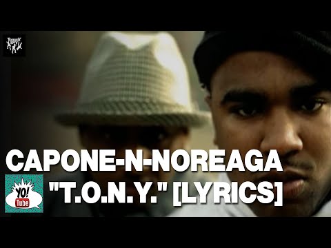 Capone-N-Noreaga f. Tragedy Khadafi, “T.O.N.Y.” lyrics | invade N.Y.