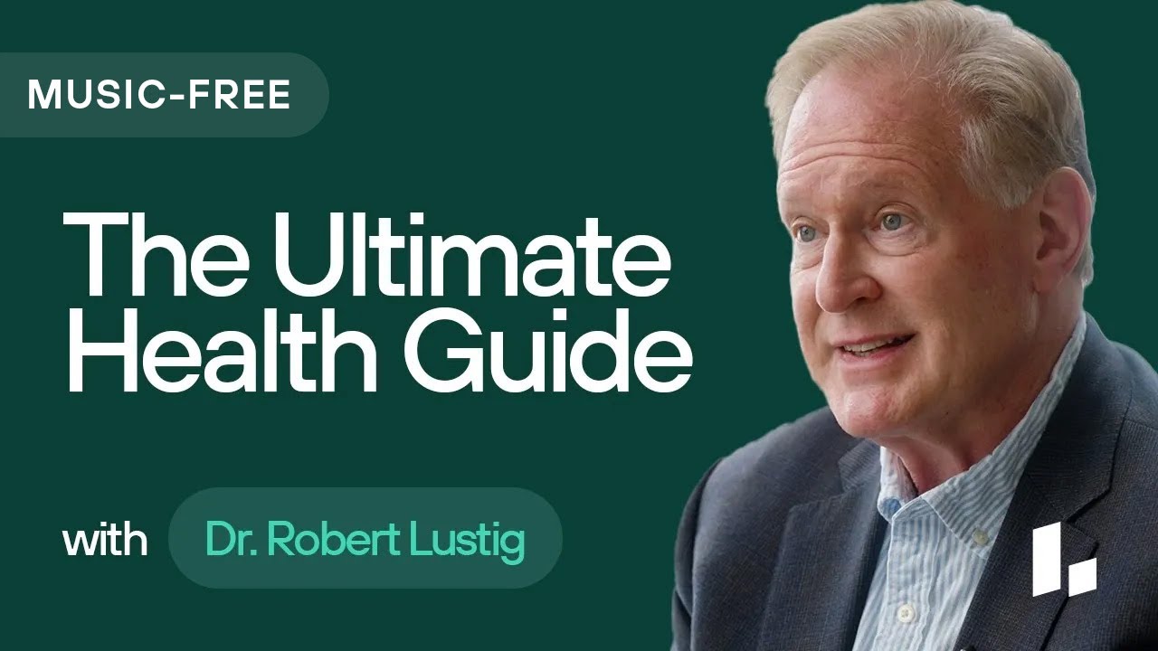 Guide to Glucose, INSULIN RESISTANCE & Metabolic Health | Dr. Robert Lustig | Music-Free Compilation