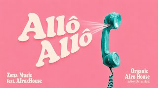 Download lagu Allo Allo - Organic Afro House | French Version  mp3