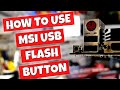 How To Flash MSI B450 Gaming Plus Max BIOS With USB Flash Back Button