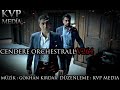 Kurtlar Vadisi Pusu - Cendere Orchestrall(V264 Bölüm Versiyon)
