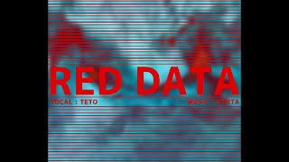 RED DATA / いちた feat.重音テトSV