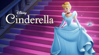 Disney's "Cinderella' (1950) ~ Full Movie HD | Disney Official