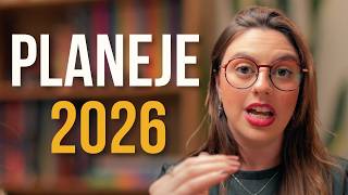 Organize 2026: Como Planejar Estrategicamente um Novo Começo