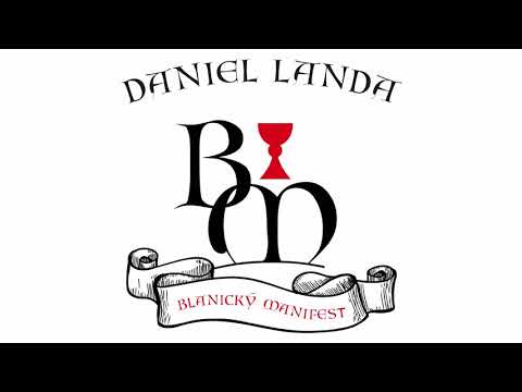 Daniel Landa - Blanický manifest (Official Audio)