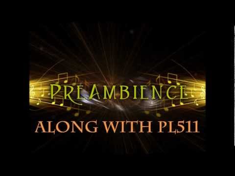 PreAmbience and Pl511 - Ethereal Glow