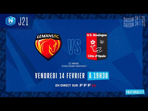 J21 I Le Mans FC vs US Boulogne CO en replay (1-0) I National FFF 2024-2025