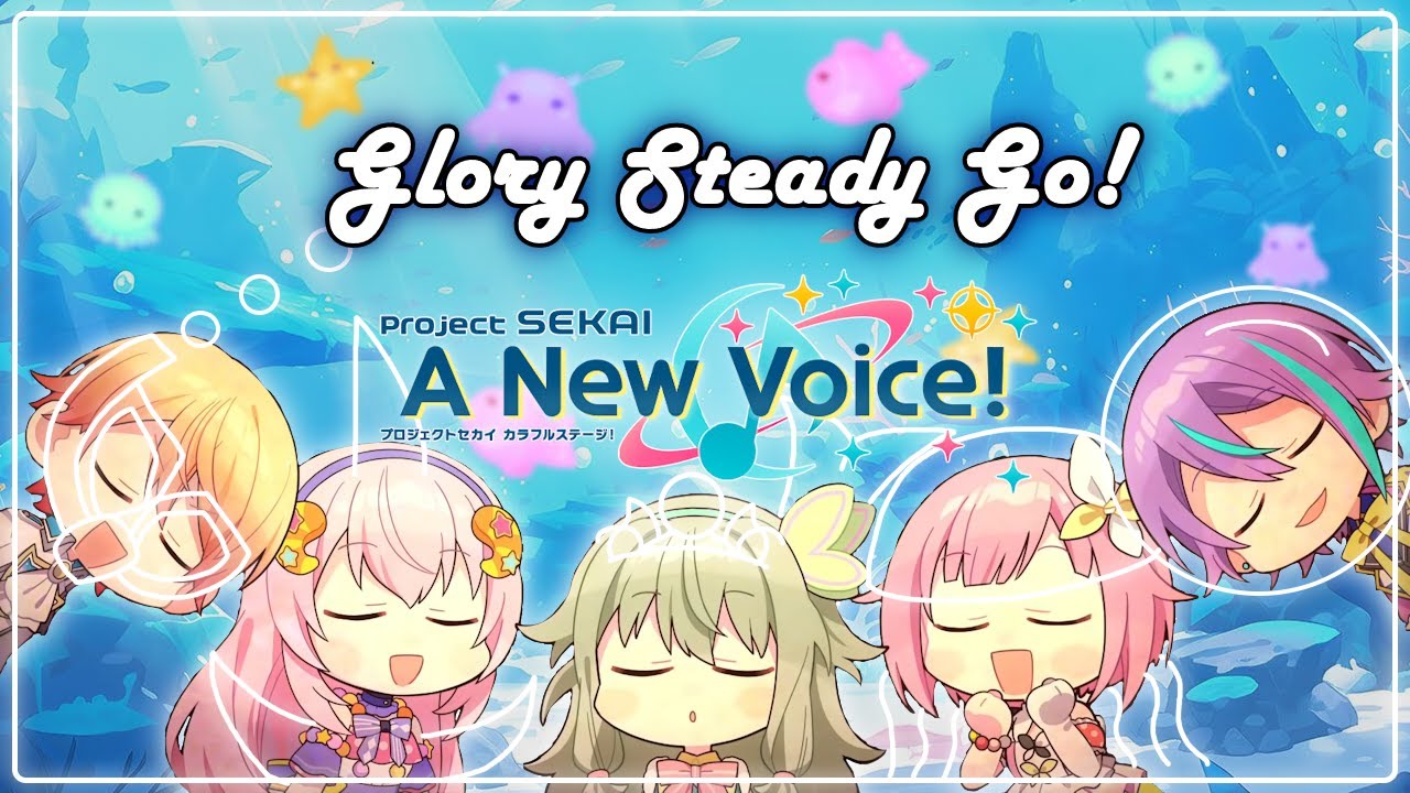 Glory Steady Go! -【Project Sekai: A New Voice!】ENGLISH COVER
