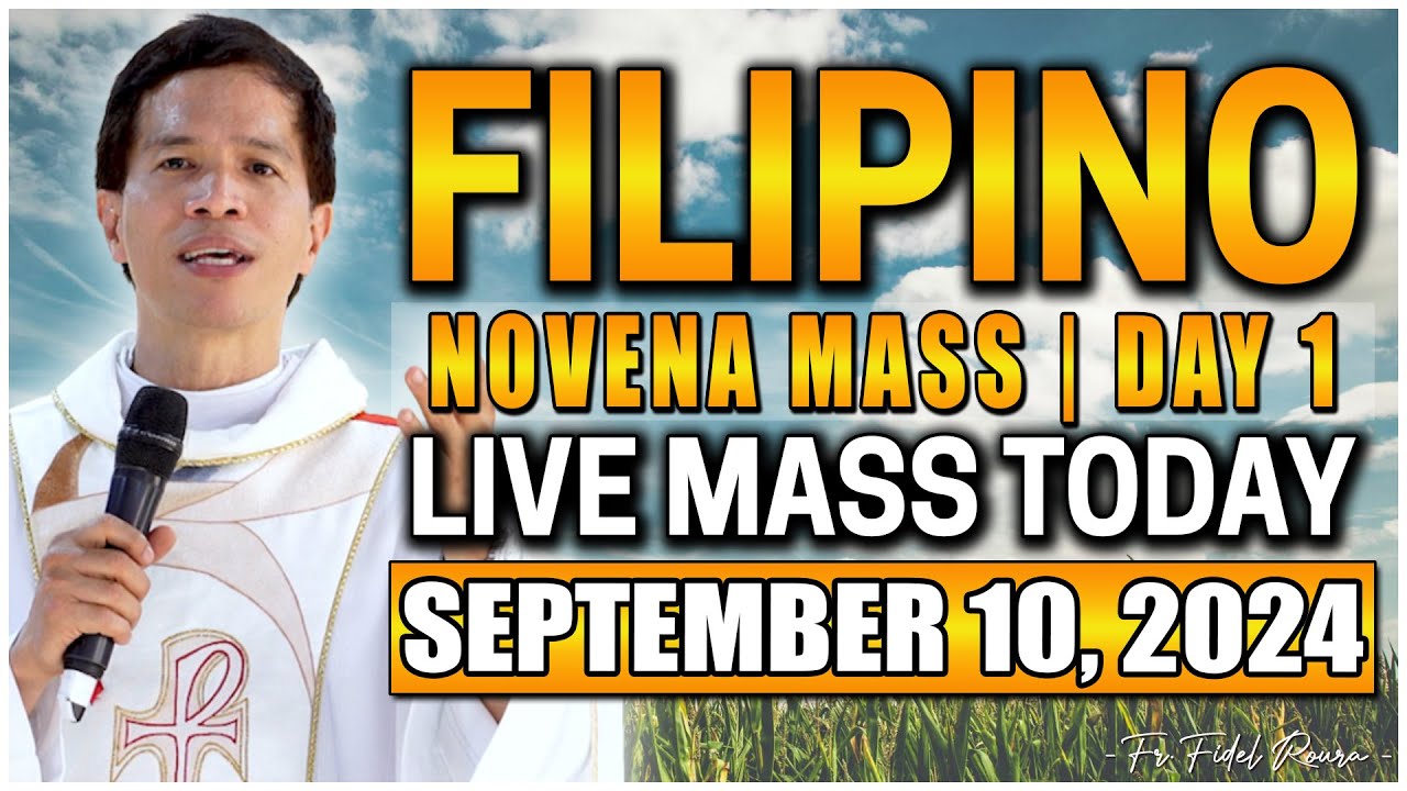 NOVENA LIVE MASS TODAY OF OUR LADY OF LA SALETTE | DAY 1 || SEPTEMBER 10, 2024 || FR. FIDEL ROURA