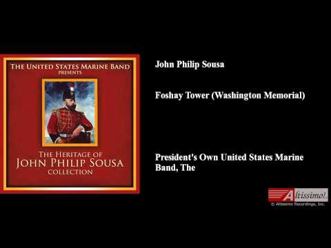 John Philip Sousa, Foshay Tower (Washington Memorial)