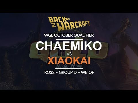 WGL:W 2018 - Oct Ro32 - WB QF (Grp D): [H] Chaemiko vs. XiaoKai [U]