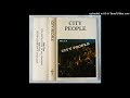 City People -  You Made A Fool Of Me