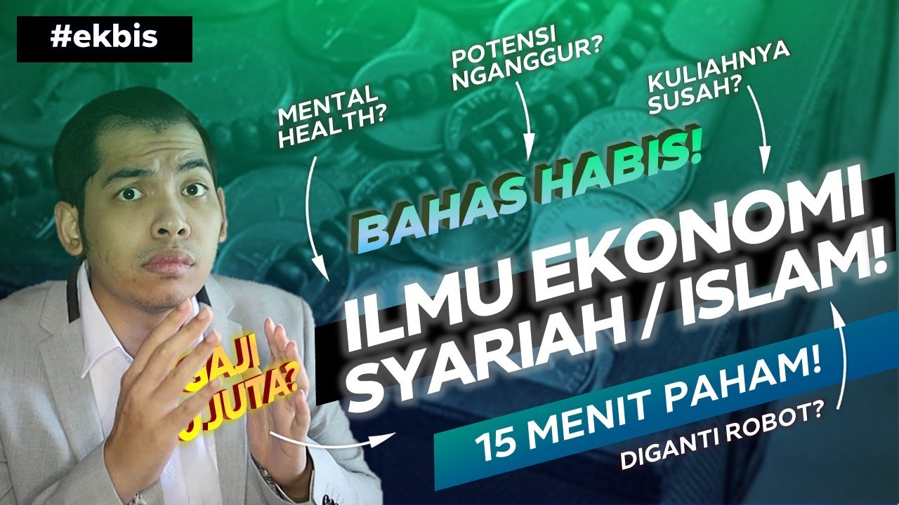 Bedah Jurusan Ilmu Ekonomi Syariah / Islam sampai GAJI! Review Jurusan Habis-Habisan Jamin Paham!