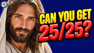 Think You Know the Bible? 25 Questions Across 5 Topics