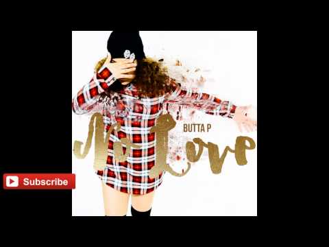 Butta P - No Love (@ButtaP @HMF_ENG)