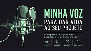 Eu vou ser a melhor voz para seu vídeo