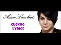 Adam Lambert - Cuckoo Lyrics 