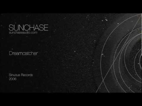 Sunchase - Dreamcatcher (Sinuous Records, 2006)