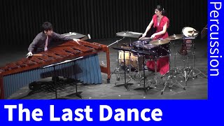 The Last Dance – Duet for Marimba and Percussion by KATO Daiki (2015)