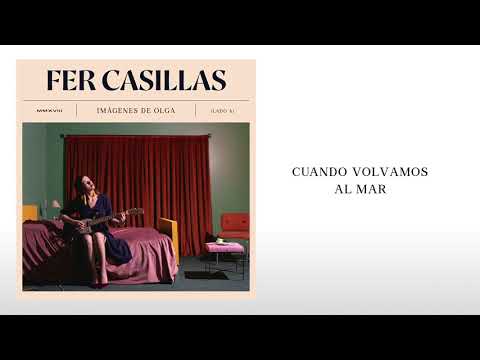 Fer Casillas - Cuando Volvamos Al Mar
