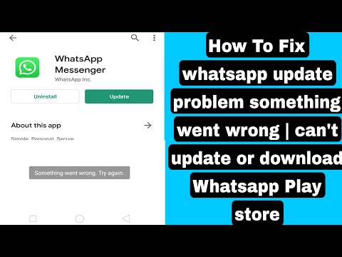 Fix whatsapp update problem something went wrong | can't update or download Whatsapp Play store