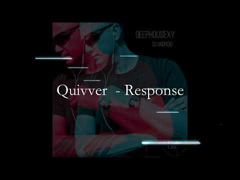Quivver Response