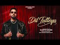 Dil Tutteya Kanth Kaler Kaler Chhalla Kalwan New Punjabi Song 2026