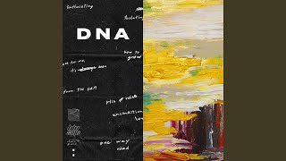 DNA Music Video