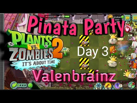 Valenbrainz  Pinata Party Today PVZ 2 Lower Vs. Mastery 2/8/19