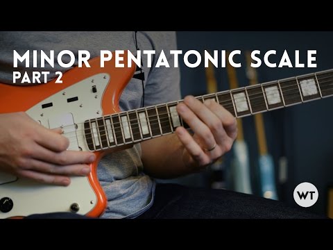 Guitar Lesson: Minor Pentatonic Scale Part 2