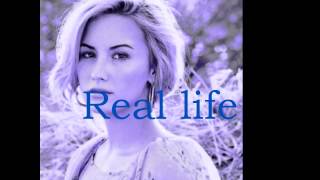 Demi Lovato - In Real Life - Lyrics