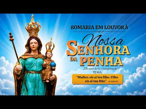🔴 AO VIVO | Santa Missa  - Romaria de Nossa Senhora da Penha – Guarinos-GO