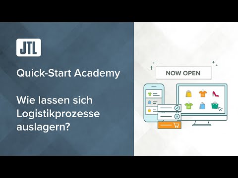 Wie lassen sich Logistikprozesse auslagern? - JTL Quick-Start Academy - Teil 16 {Webinar}