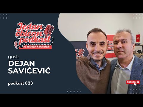 Jedan običan podkast #023 - Gost: Dejan Savićević