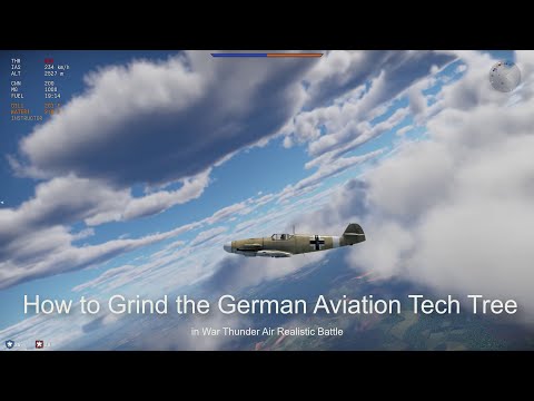 How to Grind the German Aviation Tech Tree in War Thunder Air Realistic Battle